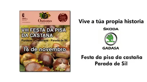 Festa da Pisa da Castaña Os veciños do Concello de Parada de Sil celebrarán este sábado no pobo de Purdeus a oitava edición desta celebración, cunha recreación da pisa da castaña, feira de produtos locais e xantar popular.