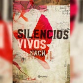 'Silencios Vivos', el nuevo libro de poemas de NACH