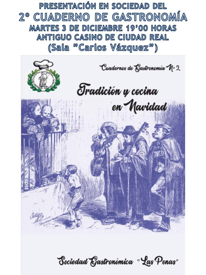 La Sociedad Gastronómica Las Penas edita su segunda publicación dedicada a la cocina tradicional en Navidad La Sociedad Gastronómica Las Penas edita su segunda publicación dedicada a la cocina tradicional en Navidad