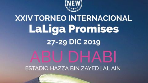 XXIV Torneo Internacional LaLiga Promises Abu Dhabi