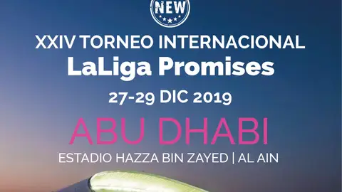 XXIV Torneo Internacional LaLiga Promises Abu Dhabi XXIV Torneo Internacional LaLiga Promises Abu Dhabi