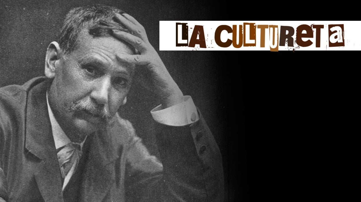 La Cultureta 6x17: Muerte y resurrección de Galdós, escritor popular desdeñado La Cultureta 6x17: Muerte y resurrección de Galdós, escritor popular desdeñado
