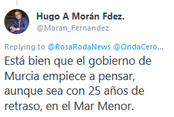 Hugo Morán celebra que el gobierno empiece a pensar en el Mar Menor Hugo Morán celebra que el gobierno empiece a pensar en el Mar Menor