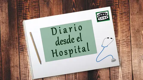 Diario desde el hospital Diario desde el hospital