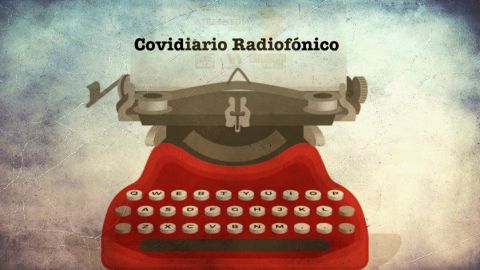 COVIDIARIO RADIOF&Oacute;NICO