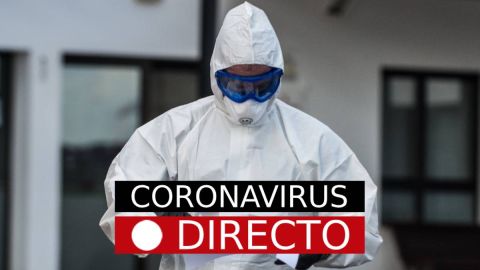 Coronavirus en directo | &Uacute;ltima hora de los nuevos casos infectados por COVID-19