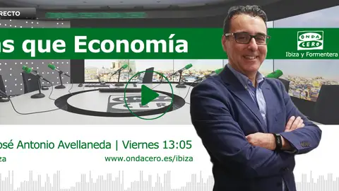 Mas que economía en Onda cero Ibiza y Formentera Mas que economía en Onda cero Ibiza y Formentera