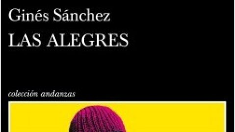 'Los alegres', de Gin&eacute;s S&aacute;nchez