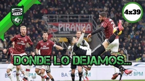 Onda F&uacute;tbol 4x39: Donde lo dejamos