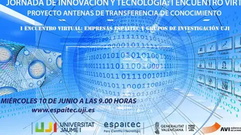 ESPAITEC organiza una jornada de innovación y tecnología para conectar empresas y grupos de investigación .