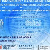 ESPAITEC organiza una jornada de innovación y tecnología para conectar empresas y grupos de investigación