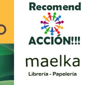 Recomend ACCION con Librería Maelka Recomend ACCION con Librería Maelka