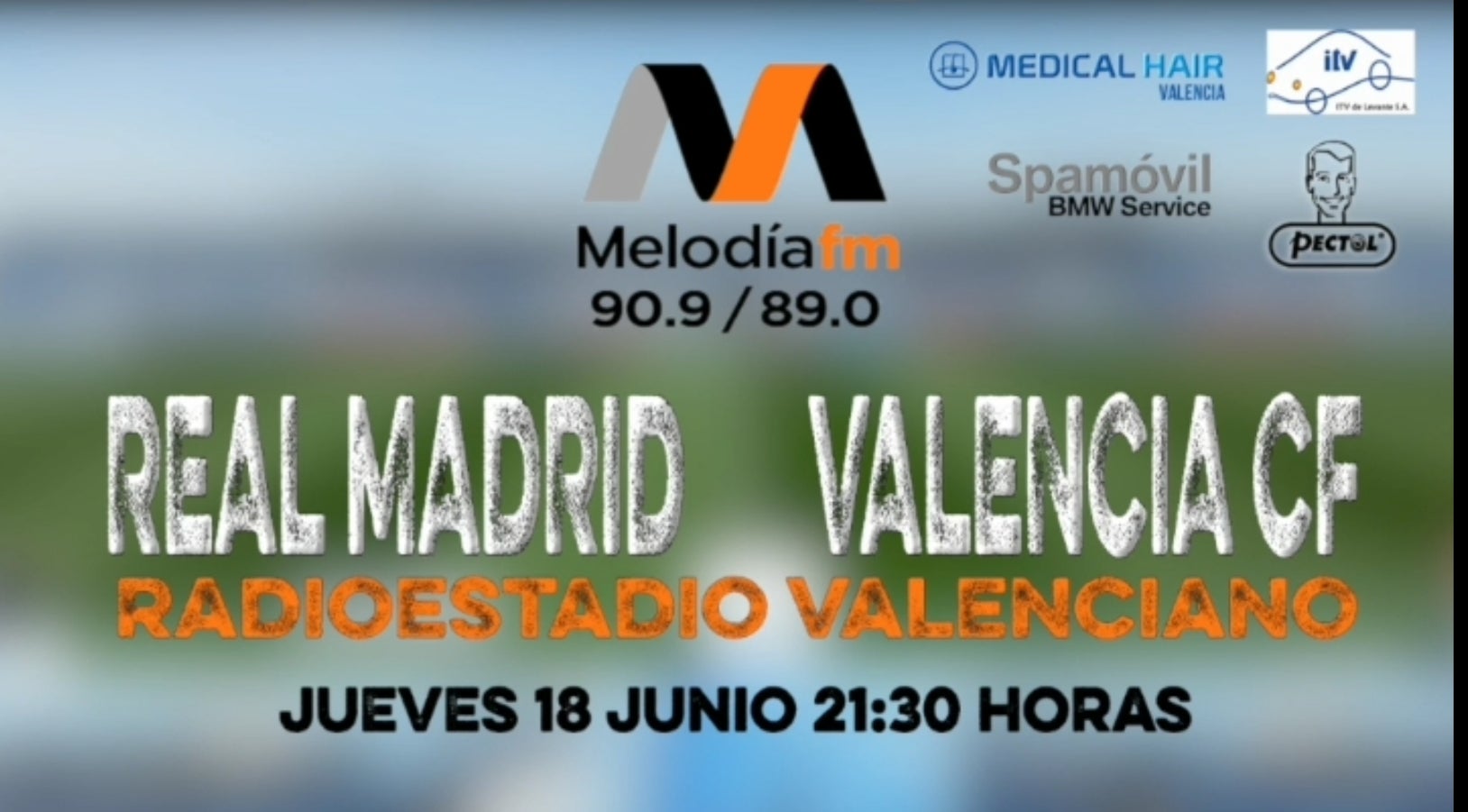 Real Madrid vs. Valencia CF en Radioestadio Valenciano Real Madrid vs. Valencia CF en Radioestadio Valenciano