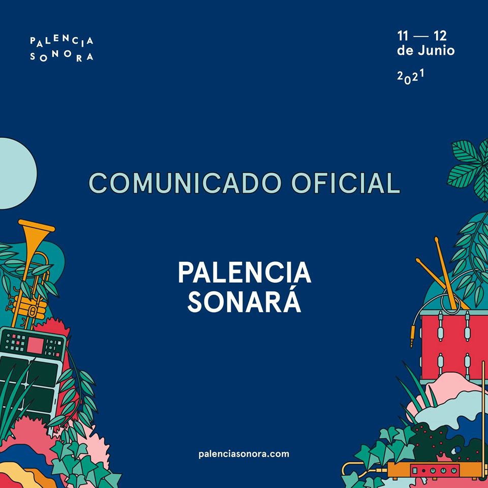 El festival Palencia Sonora traslada su decimoséptima edición a junio de 2021 El festival Palencia Sonora traslada su decimoséptima edición a junio de 2021