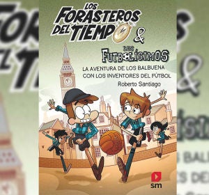 Libro 'Los forasteros del tiempo' Libro 'Los forasteros del tiempo'