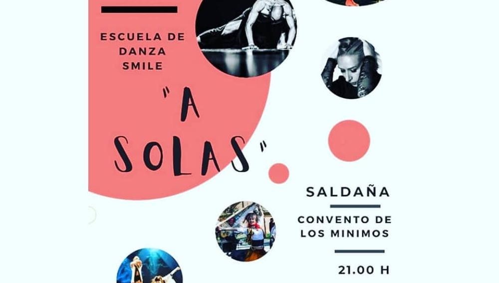 La Escuela de Danza Smile representa "A SOLAS" en Saldaña