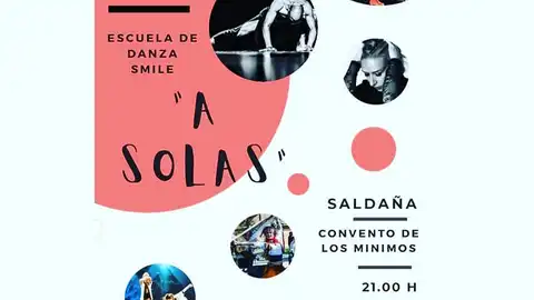 La Escuela de Danza Smile representa "A SOLAS" en Saldaña Cultura
