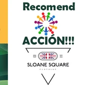 Recomend ACCIÓN!!! Con Sloane Square Recomend ACCIÓN!!! Con Sloane Square