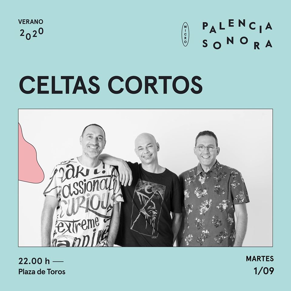 El concierto de Celtas Cortos en el Micro Palencia Sonora se aplaza al 1 de septiembre El concierto de Celtas Cortos en el Micro Palencia Sonora se aplaza al 1 de septiembre