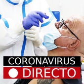 Coronavirus hoy: Noticias de última hora y nuevos casos, en directo