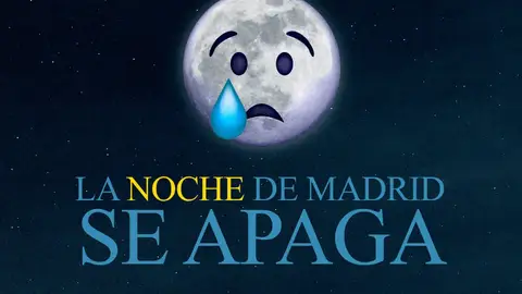 'La noche de Madrid se apaga', la campaña del ocio nocturno en protesta por las medidas contra el coronavirus 'La noche de Madrid se apaga', la campaña del ocio nocturno en protesta por las medidas contra el coronavirus