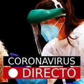 Coronavirus hoy: noticias de última hora y nuevos casos, en directo Coronavirus hoy: noticias de última hora y nuevos casos, en directo