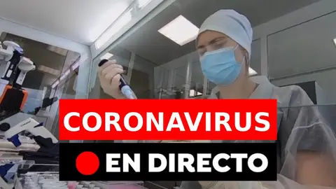 Coronavirus en directo hoy: Última hora de los rebrotes, contagios y últimas noticias del martes 11 de agosto, en directo Coronavirus en directo hoy: Última hora de los rebrotes, contagios y últimas noticias del martes 11 de agosto, en directo