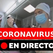 Coronavirus en directo hoy: Última hora de los rebrotes, contagios y últimas noticias del martes 11 de agosto, en directo Coronavirus en directo hoy: Última hora de los rebrotes, contagios y últimas noticias del martes 11 de agosto, en directo
