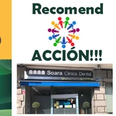 RECOMEND ACCIÓN!!! CON SOARA CLÍNICA DENTAL RECOMEND ACCIÓN!!! CON SOARA CLÍNICA DENTAL