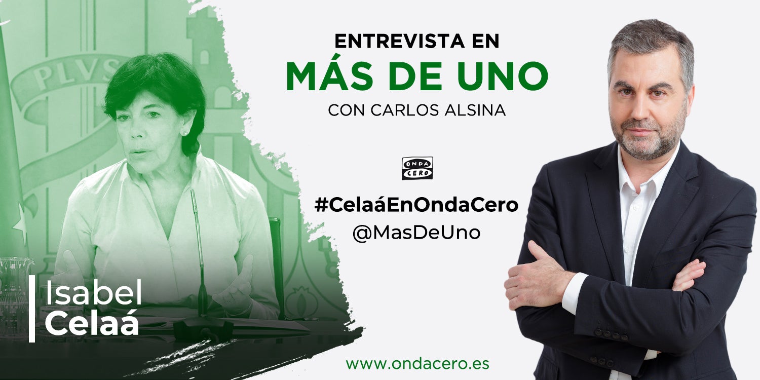Carlos Alsina entrevista a Isabel Celaá en Más de uno Carlos Alsina entrevista a Isabel Celaá en Más de uno