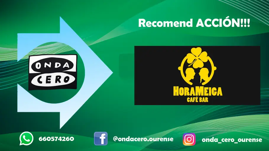 Recomend ACCION con Café Bar Hora Meiga Recomend ACCION con Café Bar Hora Meiga