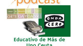 El podcast educativo de m&aacute;s de uno ceuta