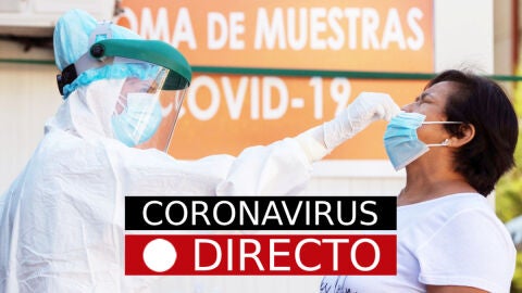 Coronavirus Espa&ntilde;a y Madrid, hoy: Noticias de &uacute;ltima hora del estado de alarma, casos y datos del COVID-19, EN DIRECTO
