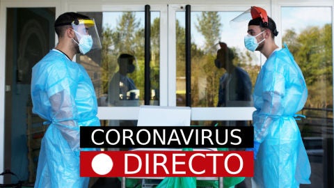 Coronavirus Espa&ntilde;a y Madrid: Noticias hoy, &uacute;ltimos datos y casos de la COVID-19, EN DIRECTO