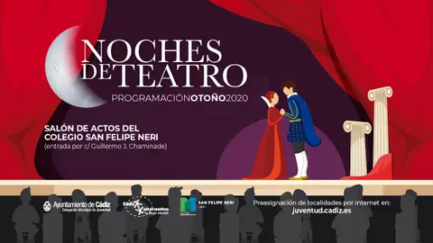 Las invitaciones para asistir a las Noches de Teatro ya se pueden reservar en juventud.cadiz.es