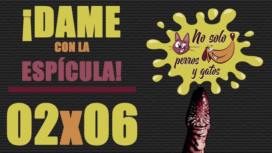 No solo perros y gatos T02x06