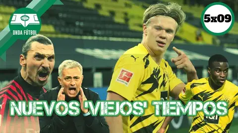 Onda Fútbol 5x09: Nuevos 'viejos' tiempos Onda Fútbol 5x09: Nuevos 'viejos' tiempos