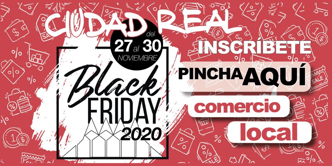73 comercios de Ciudad Real se adhieren al "Black Friday" 73 comercios de Ciudad Real se adhieren al "Black Friday"