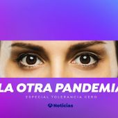 Especial Tolerancia Cero: Violencia de género. La otra pandemia