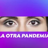 Violencia de género. La otra pandemia Violencia de género. La otra pandemia