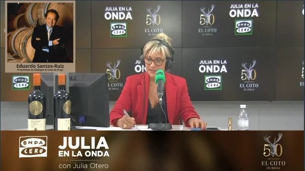 Eduardo Santos Ruiz, presidente Bodegas El Coto, en Julia en la onda