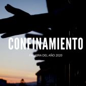 Confinamiento, palabra del año de la Fundación del Español Urgente