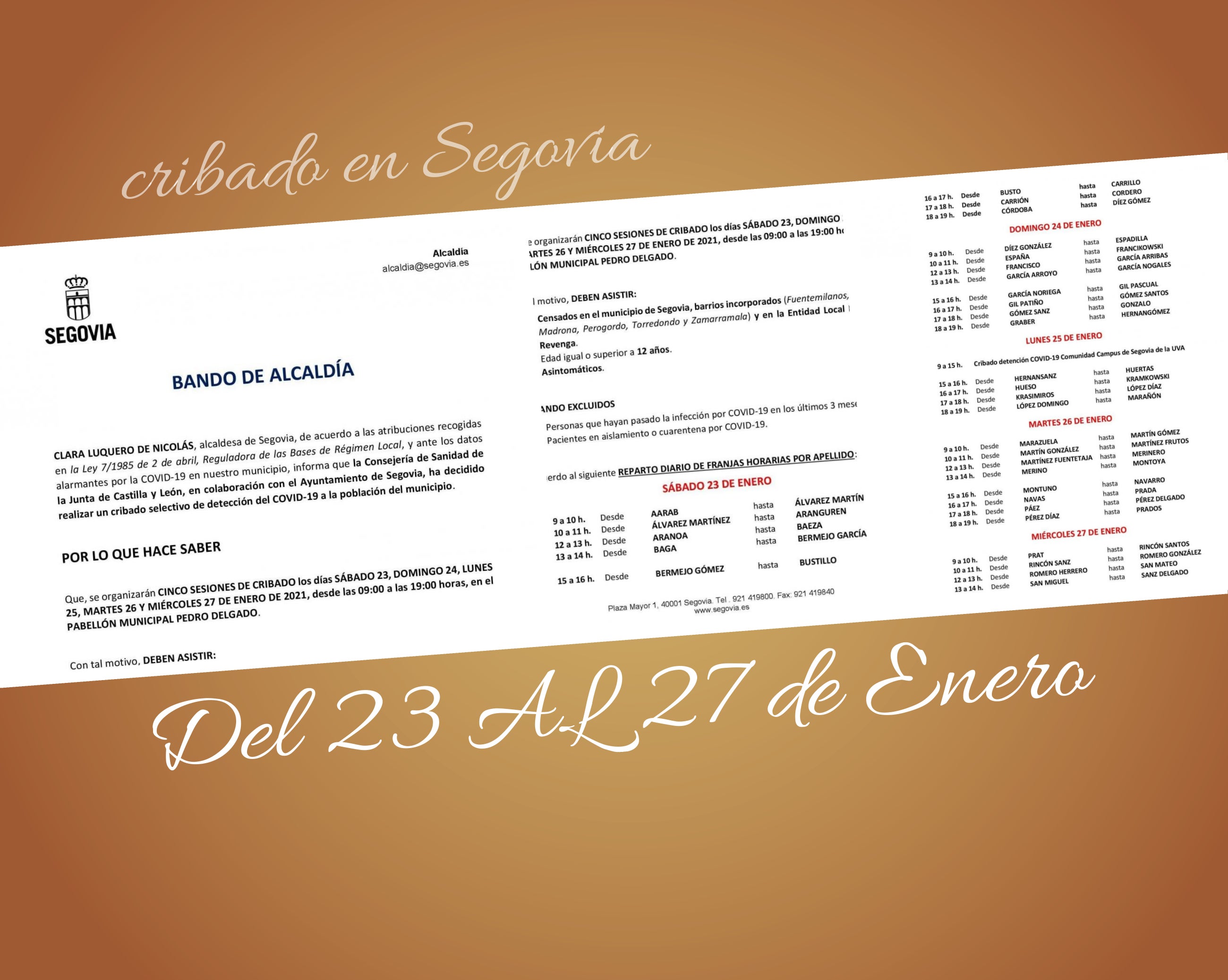 Segovia amplía los días de cribado desde el sábado 23 al miércoles 27 Segovia amplía los días de cribado desde el sábado 23 al miércoles 27