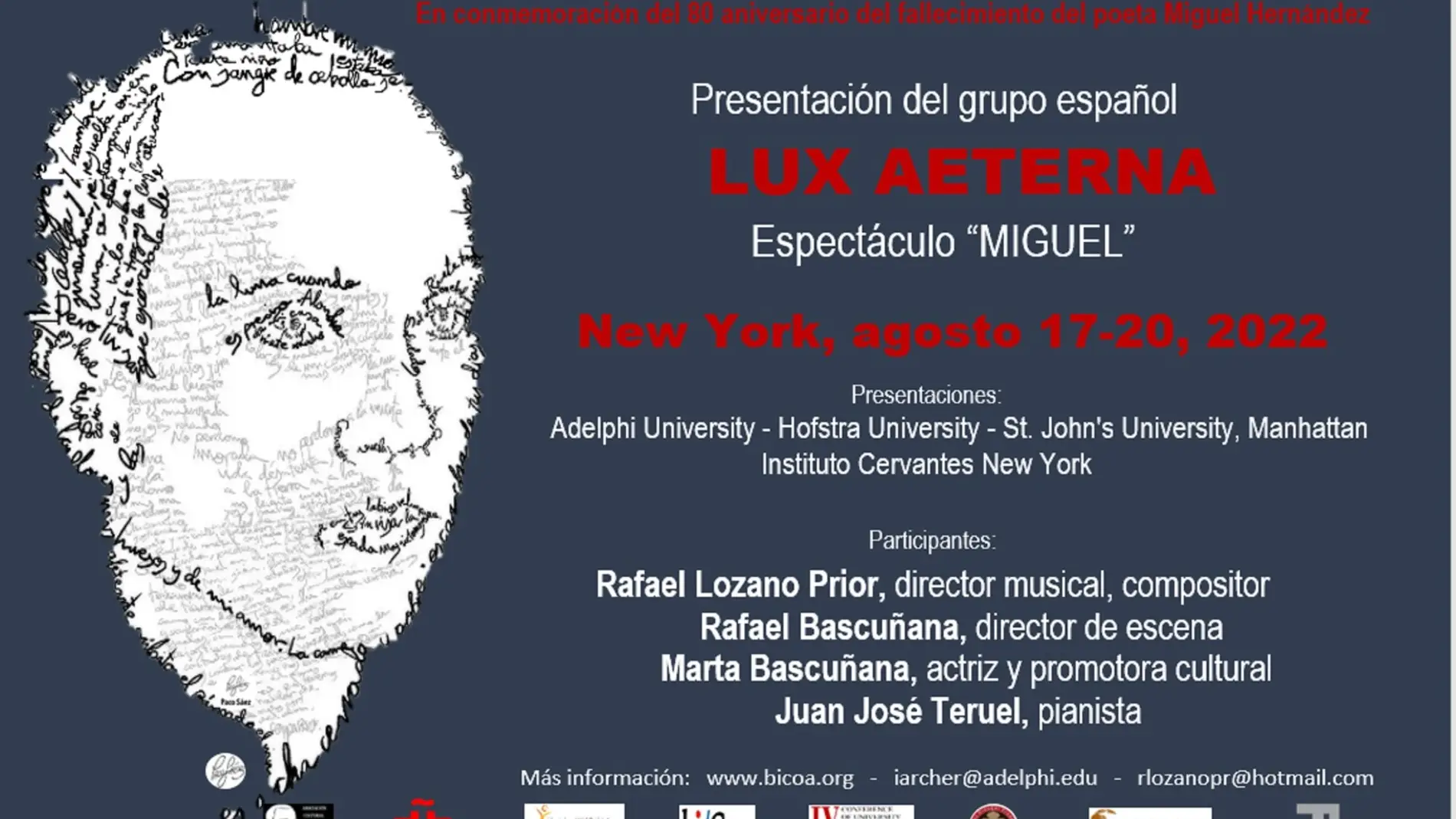 El grupo Lux Aeterna, invitado a participar con su espectáculo: Miguel. Homenaje a Miguel Hernández 
