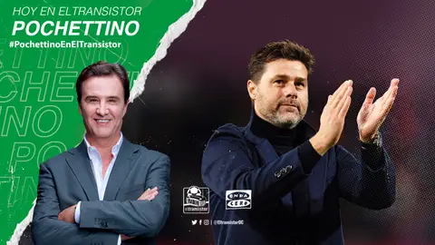 Entrevista a Mauricio Pochettino, entrenador del PSG, en directo en El Transistor Entrevista a Mauricio Pochettino, entrenador del PSG, en directo en El Transistor
