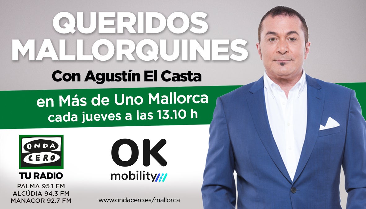 Queridos Mallorquines 13/05/2021 Queridos Mallorquines 13/05/2021