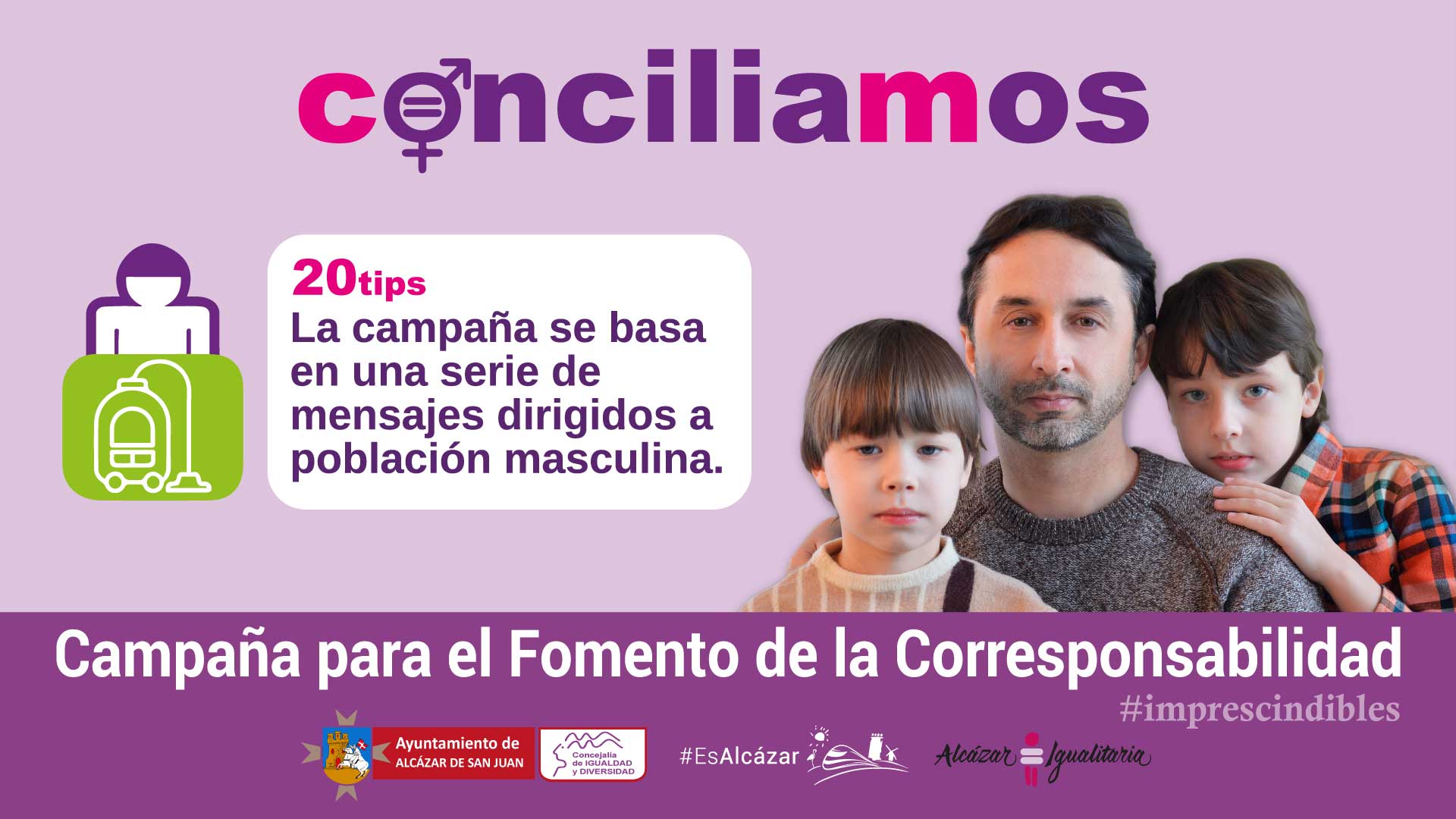 Comienza la campaña `Conciliamos´ en el marco de la Semana de la Igualdad de Alcázar Comienza la campaña `Conciliamos´ en el marco de la Semana de la Igualdad de Alcázar