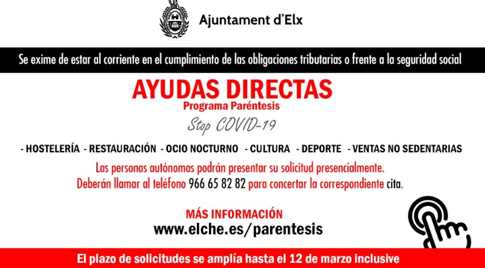 El Ayuntamiento de Elche amplía hasta el 12 de marzo el plazo para pedir las ayudas del plan ‘Paréntesis’ El Ayuntamiento de Elche amplía hasta el 12 de marzo el plazo para pedir las ayudas del plan ‘Paréntesis’