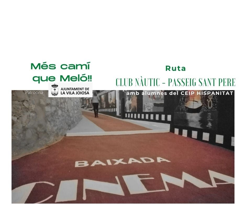 "Més Camí que Meló" V: del Club Nàutic al Passeig Sant Pere "Més Camí que Meló" V: del Club Nàutic al Passeig Sant Pere