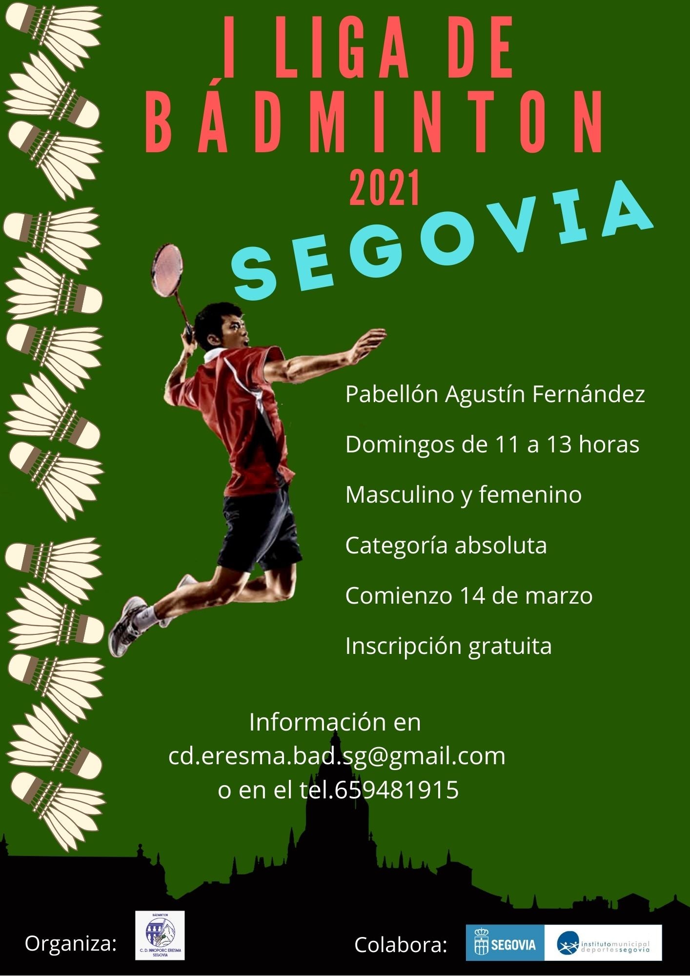 Segovia acogerá desde este domingo la primera Liga de Badminton de la provincia Segovia acogerá desde este domingo la primera Liga de Badminton de la provincia